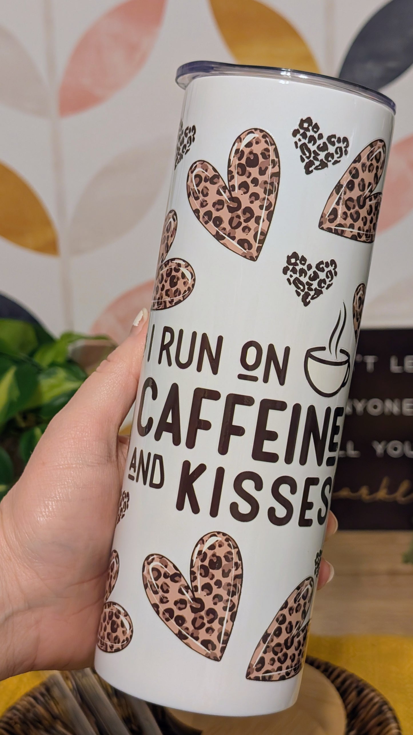 Caffeine and Kisses Tumbler